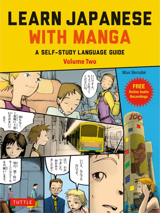 Title details for Learn Japanese with Manga Volume Two by Marc Bernabe - Available
